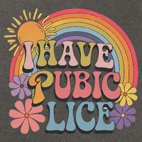 I Have Pubic Lice Funny Retro Offensive Inappropriate Meme Cotton Canvas Backpack