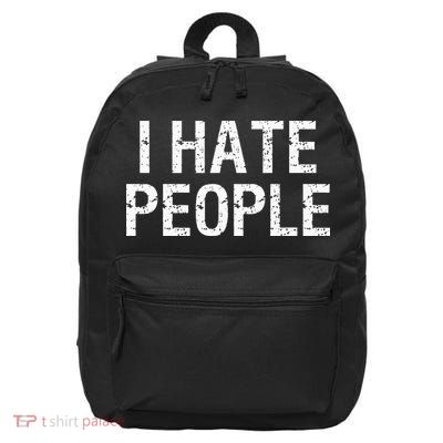 I HATE PEOPLE 16 in Basic Backpack