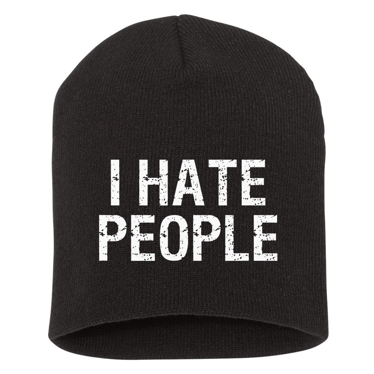 I HATE PEOPLE Short Acrylic Beanie