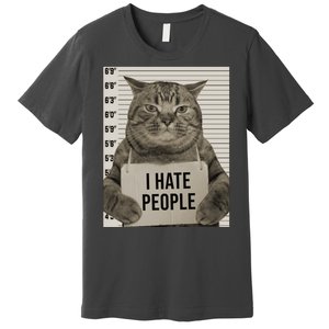 I Hate People Funny Jail Cat Premium T-Shirt