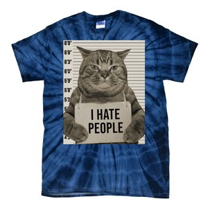 I Hate People Funny Jail Cat Tie-Dye T-Shirt