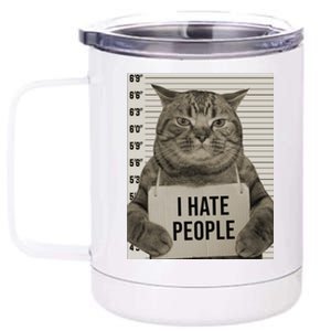 I Hate People Funny Jail Cat 12 oz Stainless Steel Tumbler Cup