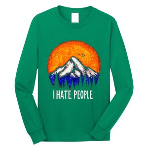 I Hate People Long Sleeve Shirt