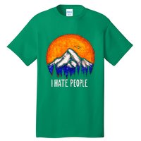 I Hate People Tall T-Shirt