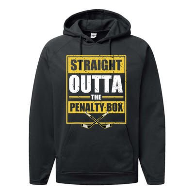 Ice. Hockey Player Gift Straight Outta The Penalty Box  Performance Fleece Hoodie