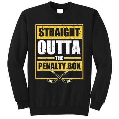 Ice. Hockey Player Gift Straight Outta The Penalty Box  Sweatshirt