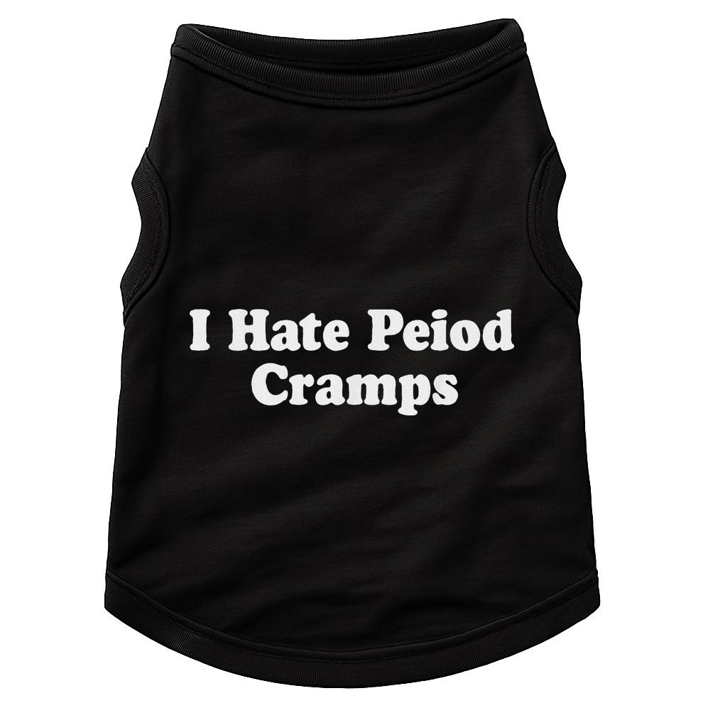 I Hate Period Cramps Feminine Doggie Tank
