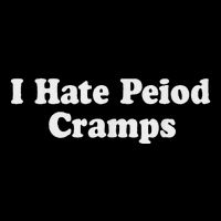 I Hate Period Cramps Feminine Drawstring Bag