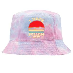 I Hate Pulling Out Retro Boating Boat Captain Tie-Dyed Bucket Hat