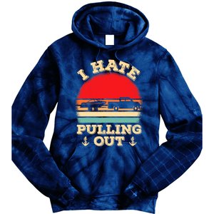 I Hate Pulling Out Retro Boating Boat Captain Tie Dye Hoodie