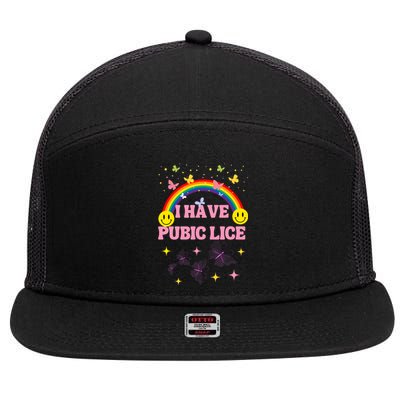 I Have Pubic Lice Funny Retro Offensive Inappropriate Meme 7 Panel Mesh Trucker Snapback Hat