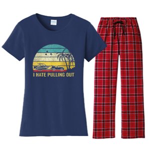 I Hate Pulling Out Retro Boating Boat Captain Women's Flannel Pajama Set