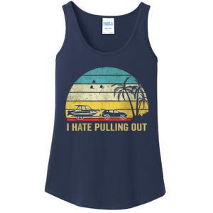 I Hate Pulling Out Retro Boating Boat Captain Ladies Essential Tank