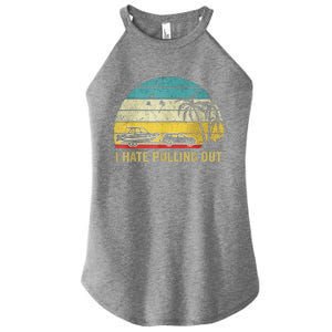 I Hate Pulling Out Retro Boating Boat Captain Women's Perfect Tri Rocker Tank