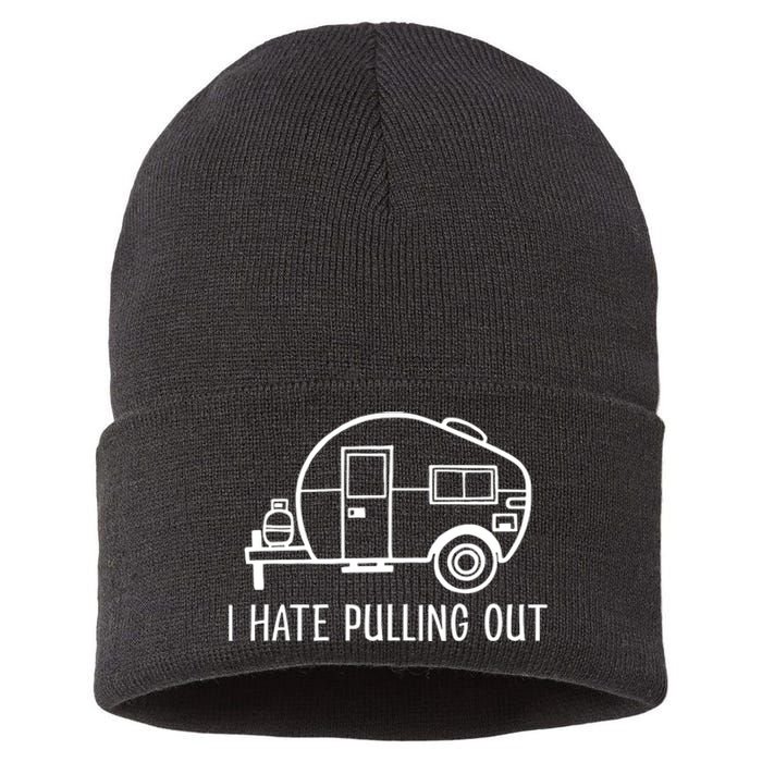 I Hate Pulling Out Boating Boat Captain Sustainable Knit Beanie