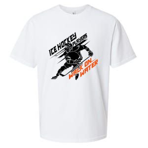 Ice Hockey Players Walk On Water Cool Gift Superpower Gift Sueded Cloud Jersey T-Shirt