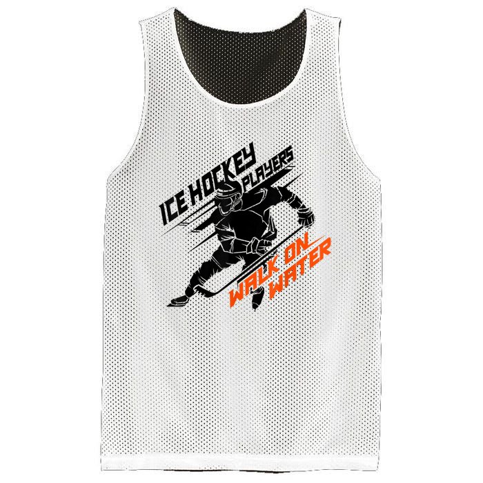 Ice Hockey Players Walk On Water Cool Gift Superpower Gift Mesh Reversible Basketball Jersey Tank