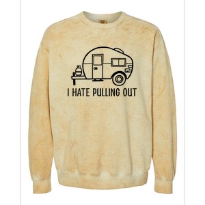 I Hate Pulling Out Boating Boat Captain Colorblast Crewneck Sweatshirt