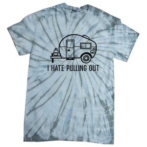 I Hate Pulling Out Boating Boat Captain Tie-Dye T-Shirt