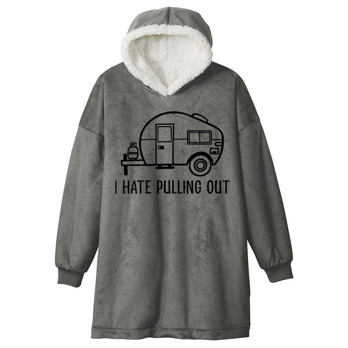 I Hate Pulling Out Boating Boat Captain Hooded Wearable Blanket