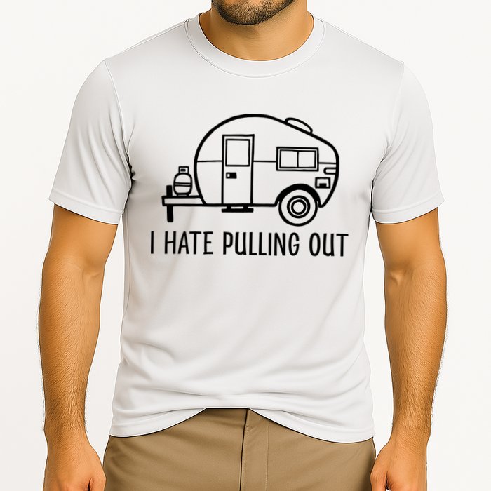 I Hate Pulling Out Boating Boat Captain Performance Shirt