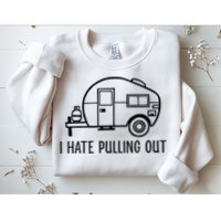 I Hate Pulling Out Boating Boat Captain Sweatshirt