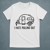 I Hate Pulling Out Boating Boat Captain T-Shirt