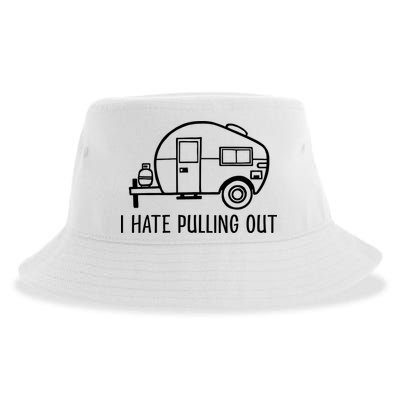 I Hate Pulling Out Boating Boat Captain Sustainable Bucket Hat