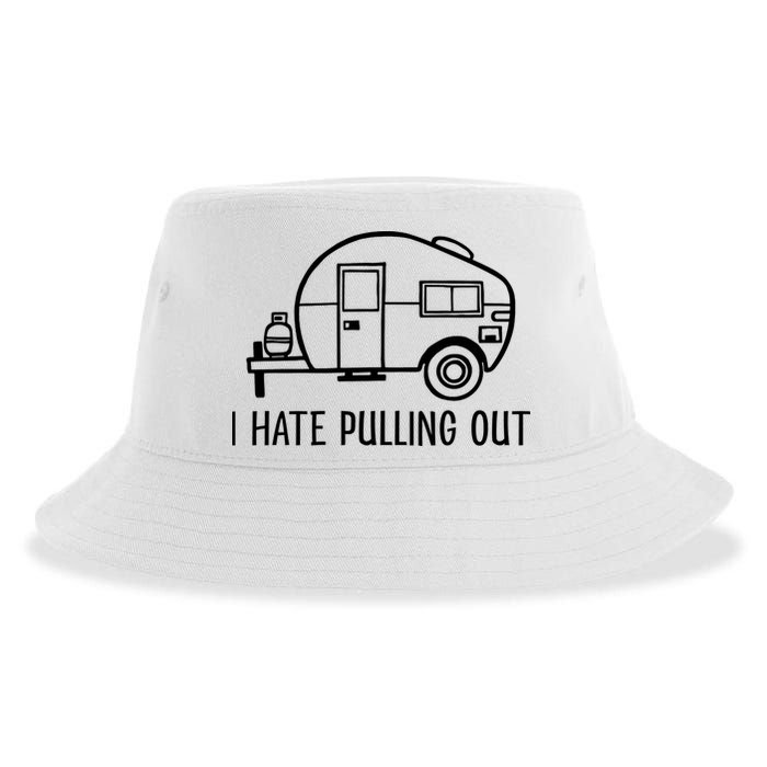 I Hate Pulling Out Boating Boat Captain Sustainable Bucket Hat