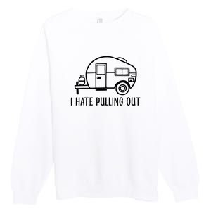 I Hate Pulling Out Boating Boat Captain Premium Crewneck Sweatshirt