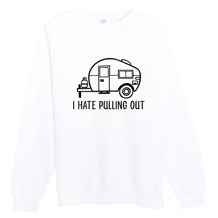 I Hate Pulling Out Boating Boat Captain Premium Crewneck Sweatshirt