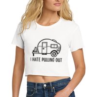 I Hate Pulling Out Boating Boat Captain Crop Top