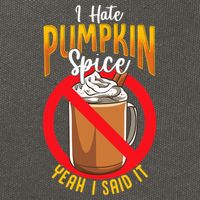 I Hate Pumpkin Spice Anti Pumpkin Spice Latte Coffee Funny Cotton Canvas Backpack