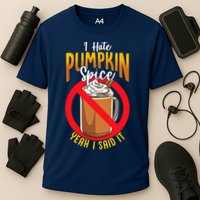 I Hate Pumpkin Spice Anti Pumpkin Spice Latte Coffee Funny Cooling Performance Crew T-Shirt