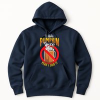 I Hate Pumpkin Spice Anti Pumpkin Spice Latte Coffee Funny Hoodie