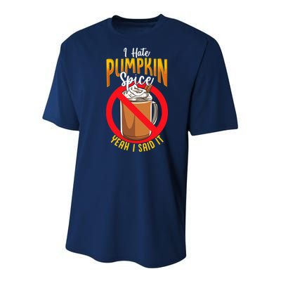 I Hate Pumpkin Spice Anti Pumpkin Spice Latte Coffee Funny Youth Performance Sprint T-Shirt
