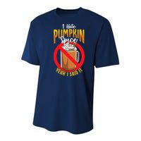 I Hate Pumpkin Spice Anti Pumpkin Spice Latte Coffee Funny Youth Performance Sprint T-Shirt