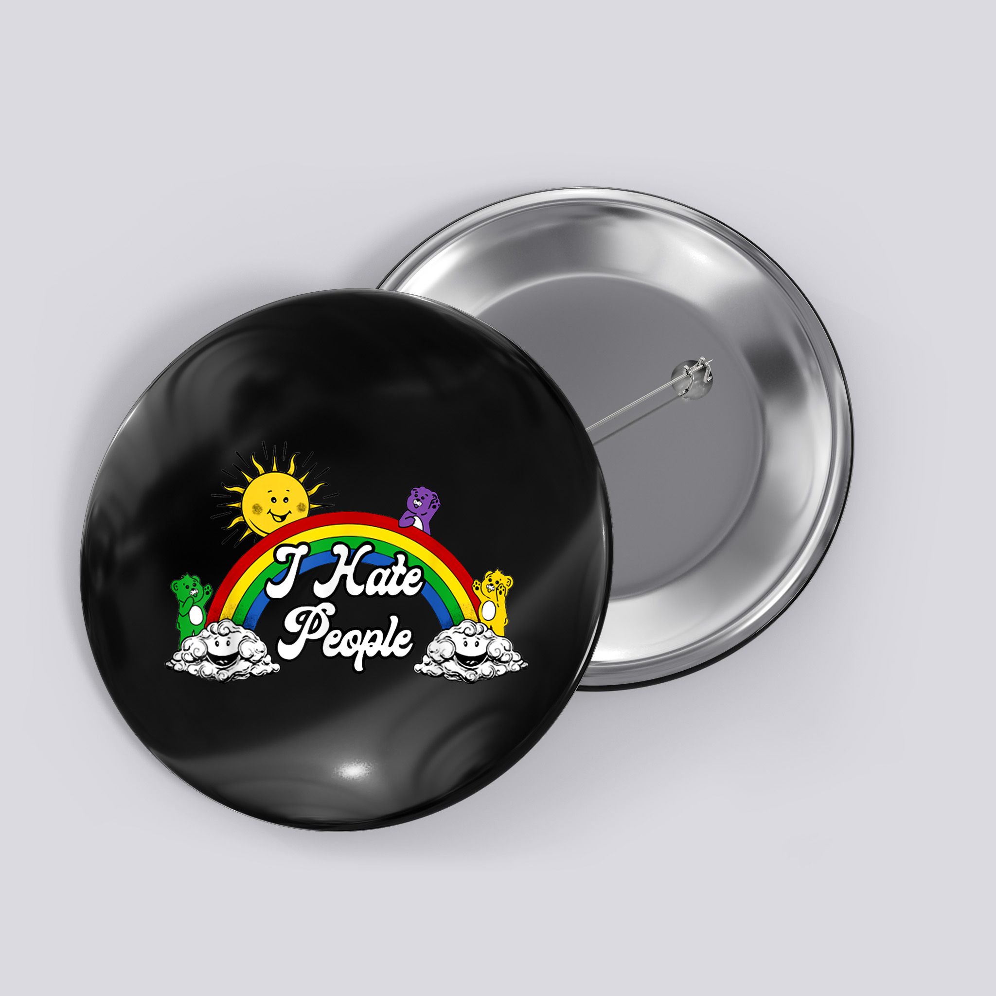 I Hate People Rainbow Printed Button