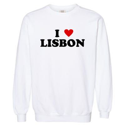 I Heart Portugal City - I Love Lisbon  Garment-Dyed Sweatshirt