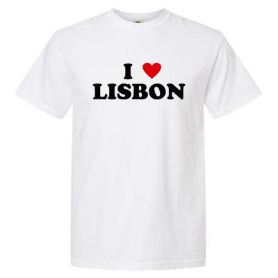 I Heart Portugal City - I Love Lisbon  Garment-Dyed Heavyweight T-Shirt