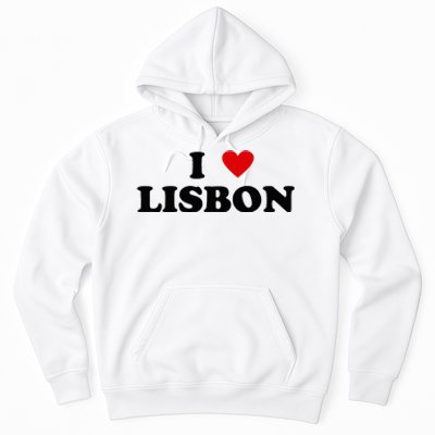 I Heart Portugal City - I Love Lisbon  Hoodie