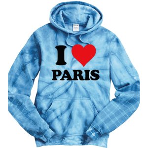 I Heart Paris First Name I Love Personalized Stuff Tie Dye Hoodie