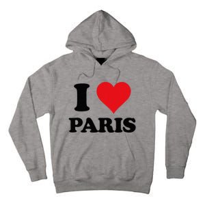 I Heart Paris First Name I Love Personalized Stuff Tall Hoodie