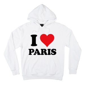 I Heart Paris First Name I Love Personalized Stuff Hoodie