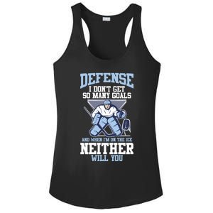 Ice Hockey Player Defense I DonT Get So Y Goals Gift Ladies PosiCharge Competitor Racerback Tank