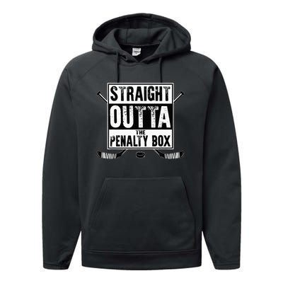 Ice Hockey Player Gift Straight Outta The Penalty Box Performance Fleece Hoodie