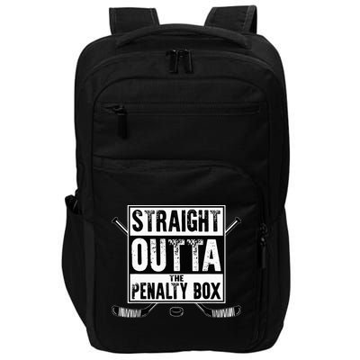 Ice Hockey Player Gift Straight Outta The Penalty Box Impact Tech Backpack