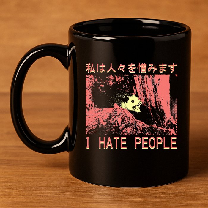 I Hate People Opossum I Hate People Opossum Japanese 11oz C Handle Ceramic Mug