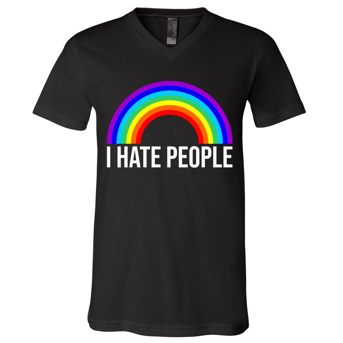 I Hate People Rainbow Funny Humor Anti Social V-Neck T-Shirt