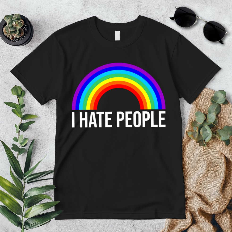 I Hate People Rainbow Funny Humor Anti Social Premium T-Shirt